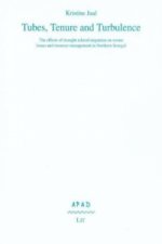 Tubes, Tenure and Turbulence