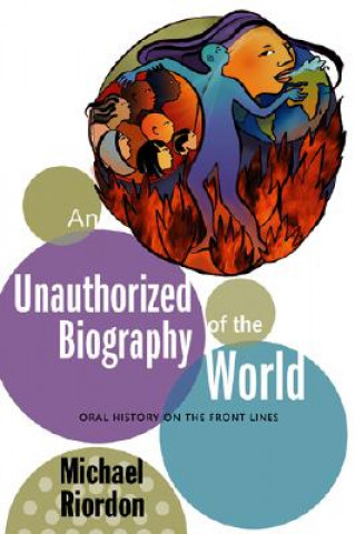 Unauthorized Biography of the World