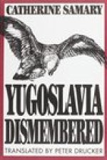 Yugoslavia Dismembered