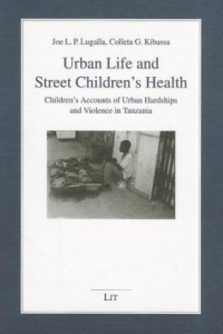 Urban Life and Street Children's Health