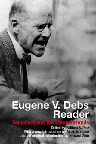 Eugene V. Debs Reader