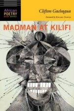 Madman at Kilifi