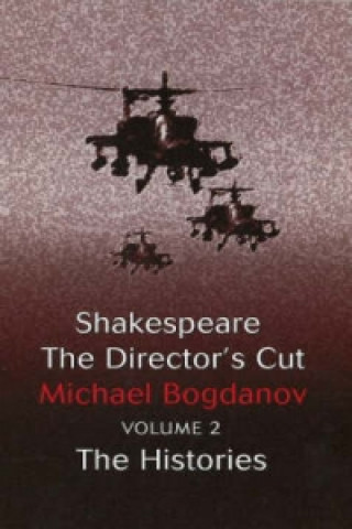 Shakespeare the Director's Cut