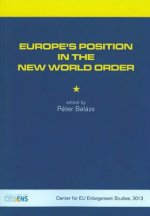 Europe'S Position in the New World Order