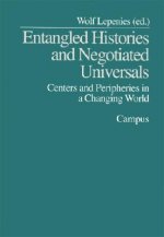 Entangled Histories and Negotiated Universals