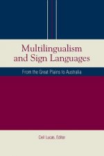 Multilingualism and Sign Languages