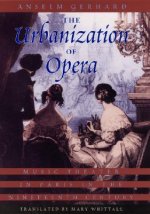 Urbanization of Opera