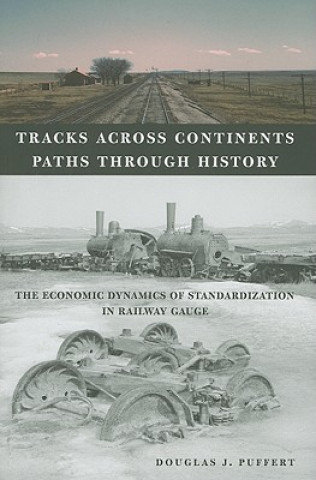 Tracks Across Continents, Paths Through History