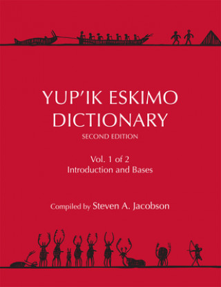 Yup'ik Eskimo Dictionary