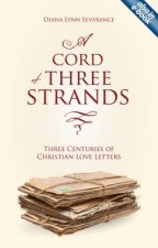 Cord of Three Strands