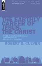 Earthly Career of Jesus, the Christ