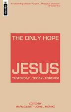 Jesus the Only Hope