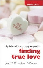 Struggling With Finding True Love