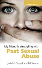 Struggling With Past Sexual Abuse