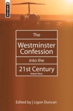 Westminster Confession into the 21st Century