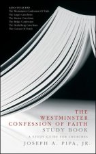 Westminster Confession of Faith Study Book