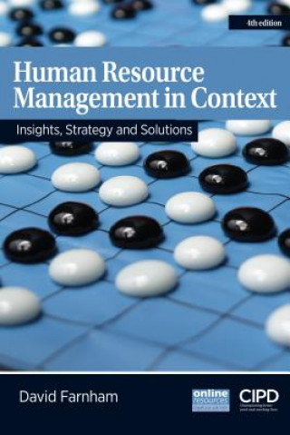 Human Resource Management in Context : Insights, Strategy and Solutions