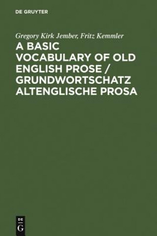 Basic Vocabulary of Old English Prose / Grundwortschatz altenglische Prosa