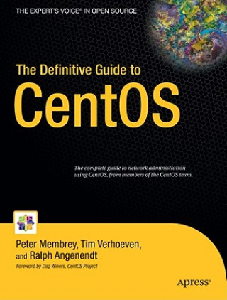 Definitive Guide to CentOS
