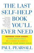 Last Self-Help Book You'll Ever Need