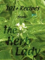 101+ Recipes From The Herb Lady
