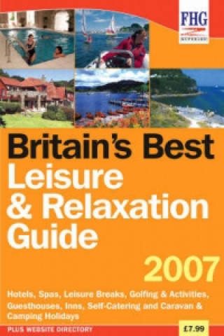 Britain's Best Leisure and Relaxation Guide