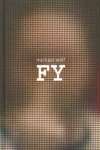 Michael Wolf - Fy