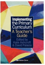 Implementing the Primary Curriculum