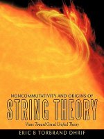 Noncommutativity and Origins of String Theory