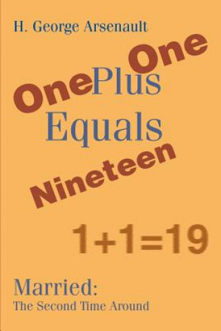 One Plus One Equals Nineteen