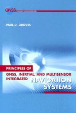 Principles of GNSS, Inertial, and Multi-sensor Integrated Navigation Systems