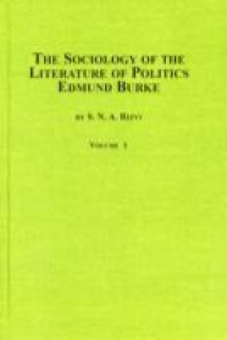 Sociology of the Political Literature of Edmund Burke