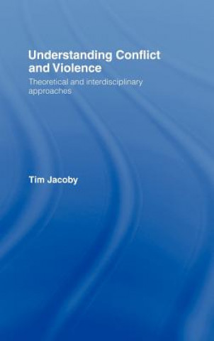 Understanding Conflict and Violence