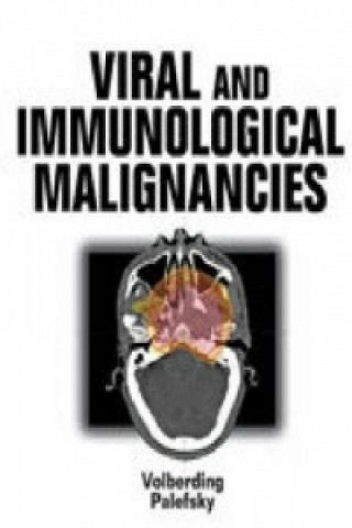 Viral & Immunological Malignancies