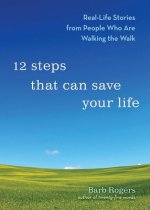 12 Steps That Can Change Your Life