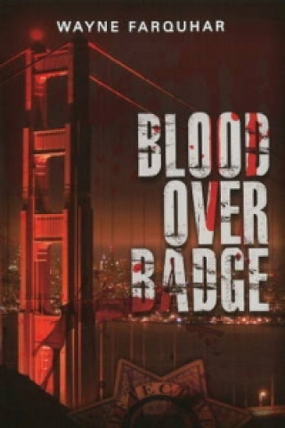 Blood Over Badge