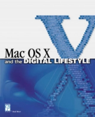 Mac OS X Digital Lifestyle