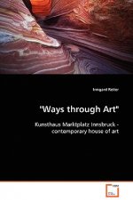 Ways through Art