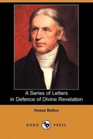 Series of Letters in Defence of Divine Revelation