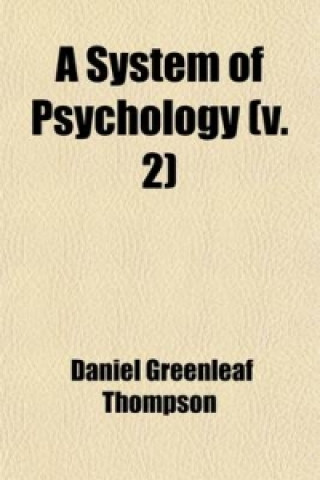 System of Psychology (Volume 2)