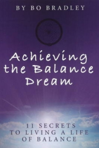 Achieving the Balance Dream