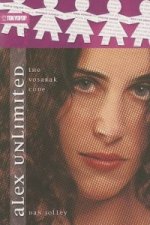 Alex Unlimited novel volume 1