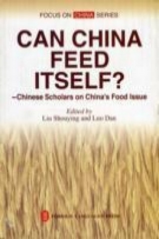 Can Chinese Feed Itself?