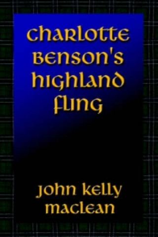 Charlotte Benson's Highland Fling