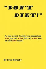 Don't Diet