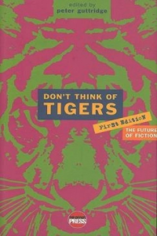 Don't Think of Tigers