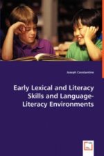 Early Lexical and Literacy Skills and Language-Literacy Environments