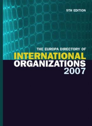 Europa Directory of International Organizations 2007
