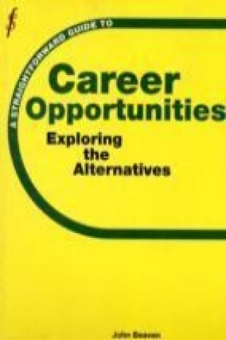 Straightforward Guide to Career Opportunities