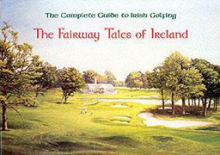 FAIRWAY TALES OF IRELAND